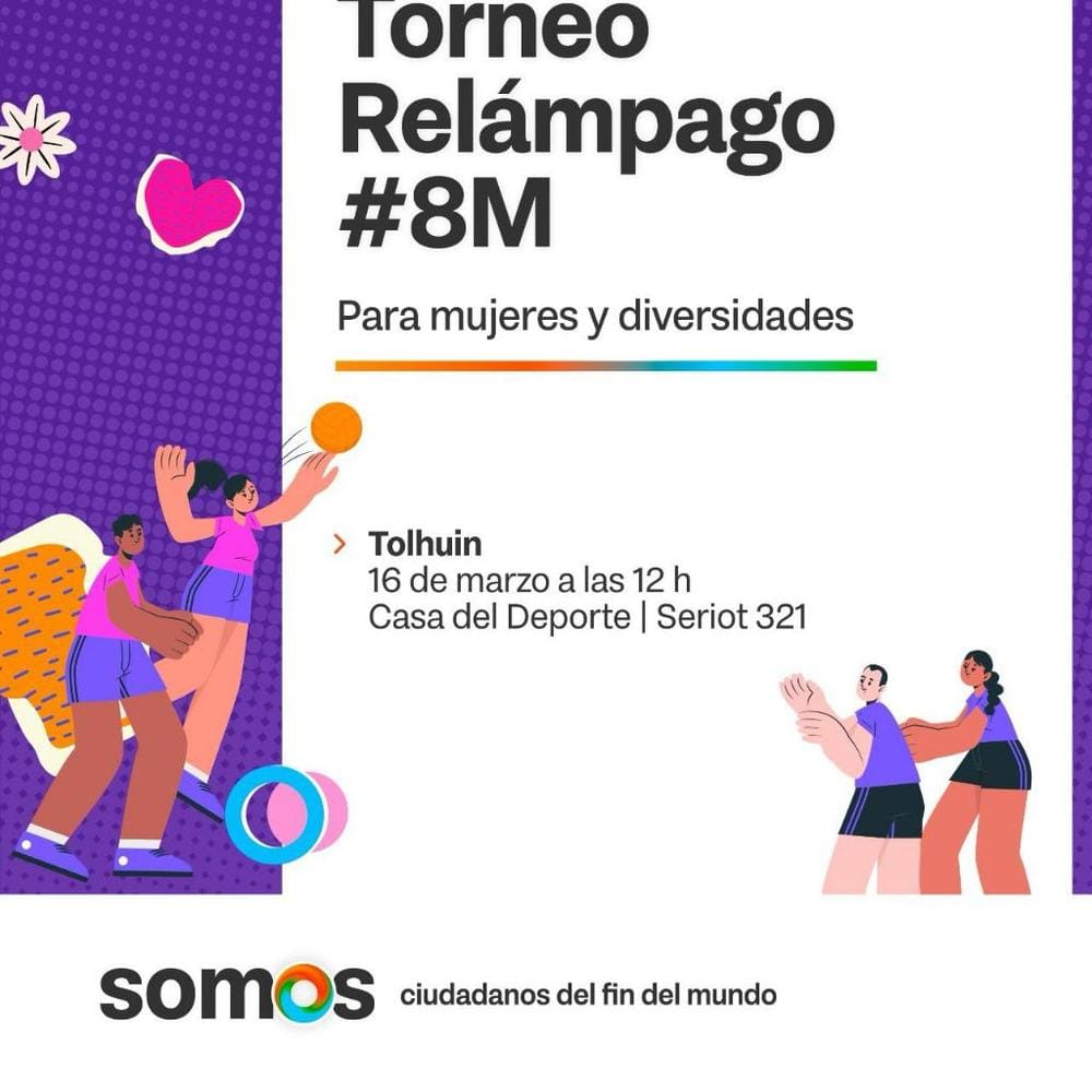 TÍTULO: INSCRIPCIONES ABIERTAS PARA EL TORNEO RELÁMPAGO #8M DE VÓLEY MIXTO EN TOLHUIN