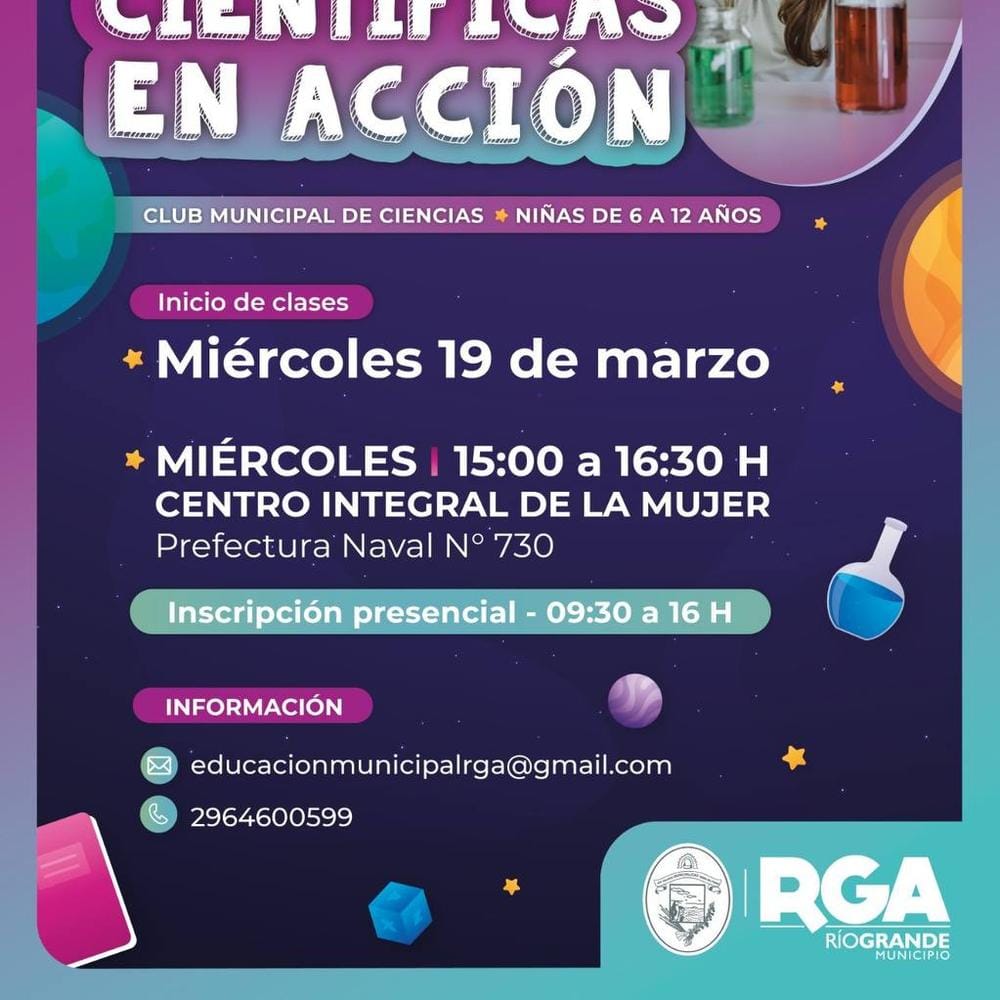 SÚMATE A LAS ACTIVIDADES DE “CIENTÍFICAS EN ACCIÓN” EN RÍO GRANDE