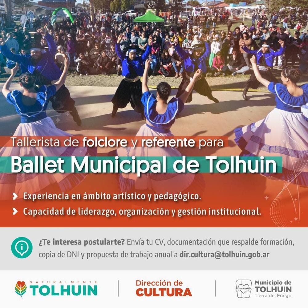 Tolhuin busca tallerista de folclore y ballet municipal