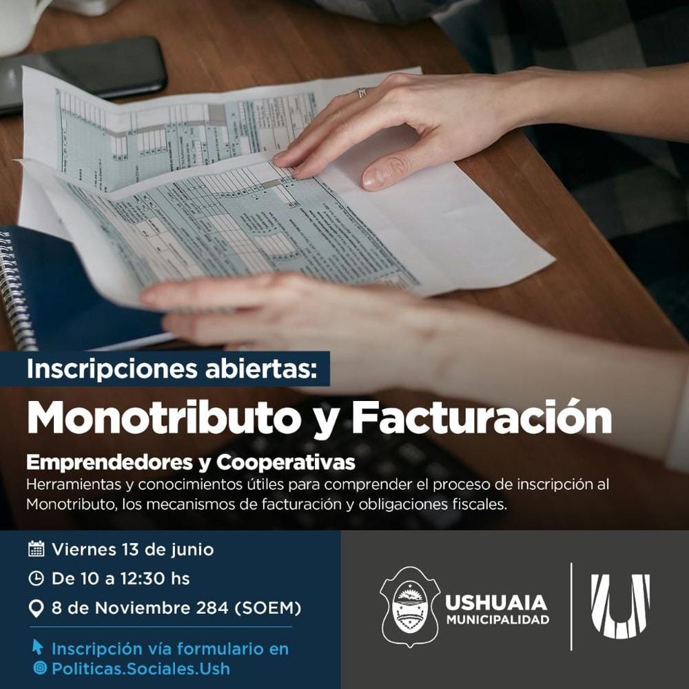 Ushuaia ofrece capacitación gratuita sobre Monotributo y facturación