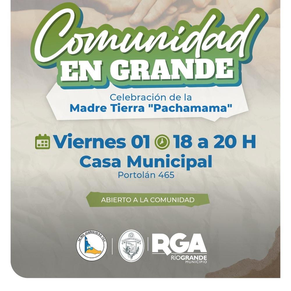 Río Grande celebra la Pachamama con fiesta abierta a toda la comunidad