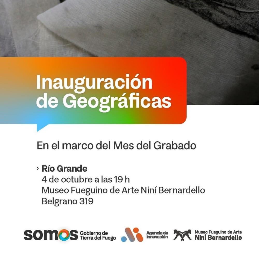 Exposición “GeoGráficas”: arte impreso en Tierra del Fuego