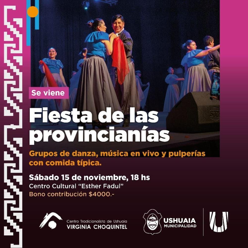 Fiesta Provincial en Ushuaia con Música y Danza en Vivo