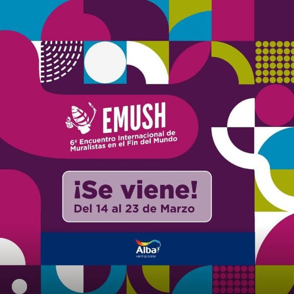 MURALISTAS INTERNACIONALES SE REÚNEN EN USHUAIA PARA EL ENCUENTRO "EMUSH 2025"