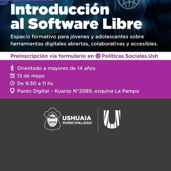 TALLER DE SOFTWARE LIBRE: OPORTUNIDAD PARA JÓVENES EN USHUAIA