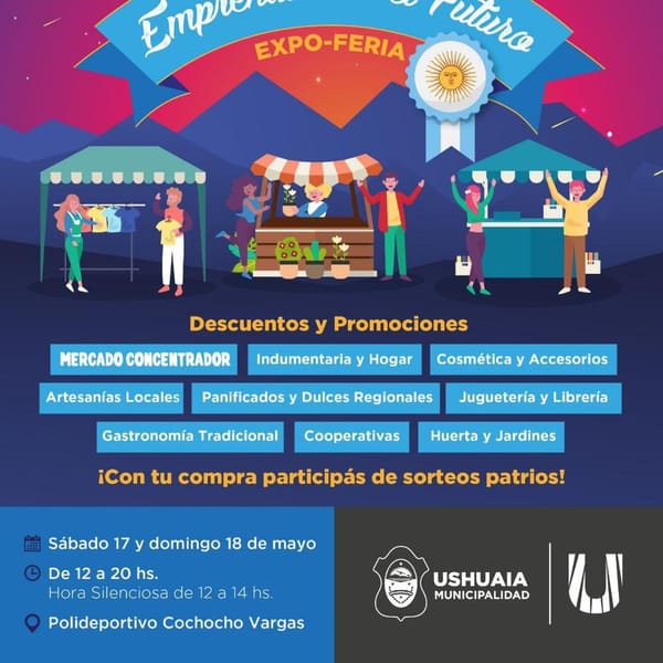 EXPO FERIA "EMPRENDIENDO EL FUTURO" EN USHUAIA