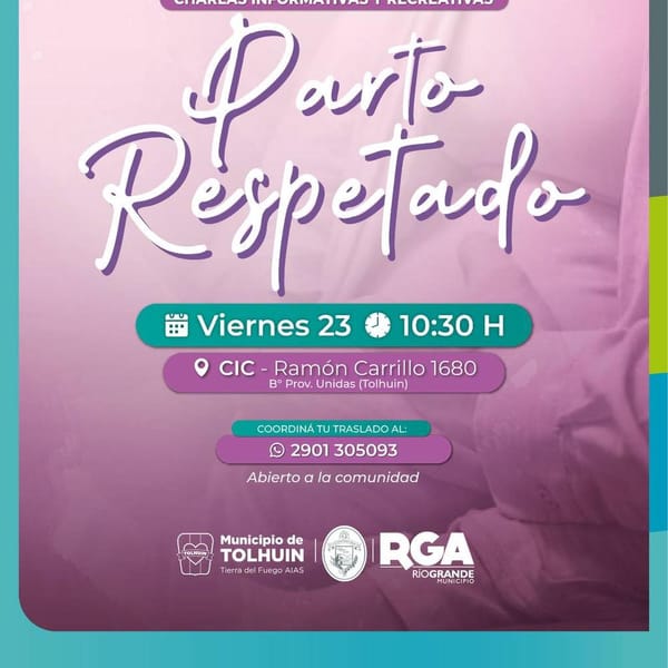 Jornada de Parto Respetado en Tolhuin: Un Derecho Fundamental