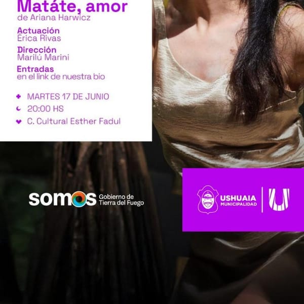 Espectáculo teatral con Érica Rivas en Ushuaia