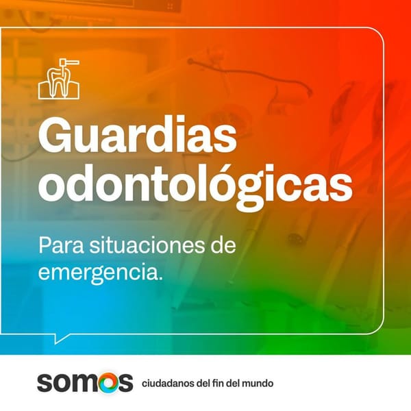 Guardias Odontológicas en CAPS de Ushuaia: atención y turnos