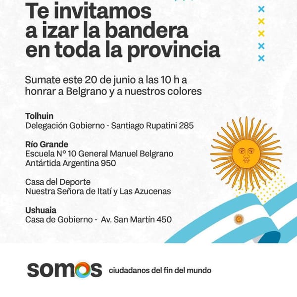 Día de la Bandera en Tierra del Fuego: sumate a la ceremonia