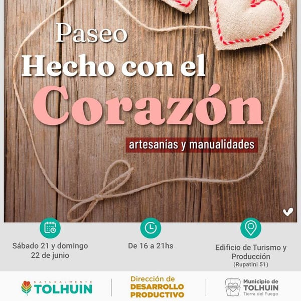 Tolhuin impulsa el Paseo “Hecho con el Corazón”