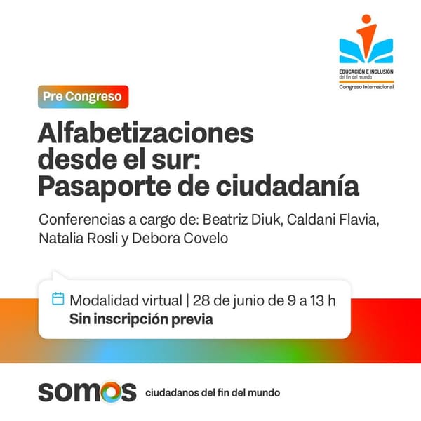 Pre Congreso de Educación e Inclusión en Tierra del Fuego impulsa alfabetización y fortalecimiento docente