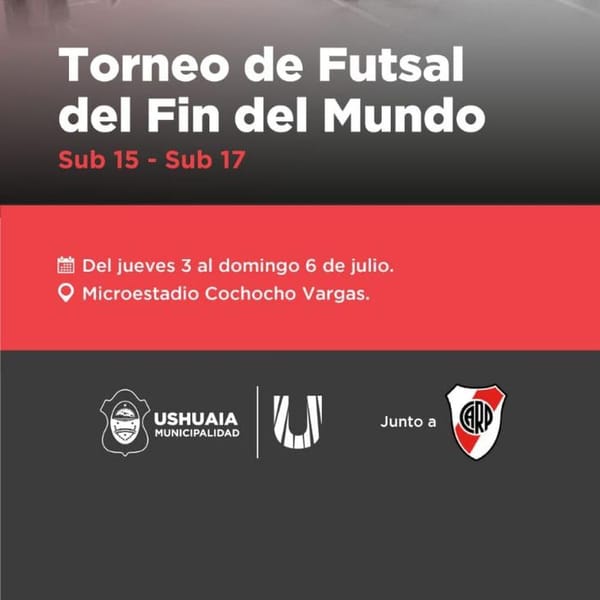 LA MUNICIPALIDAD DE USHUAIA INVITA AL TORNEO DE FUTSAL DEL FIN DEL MUNDO