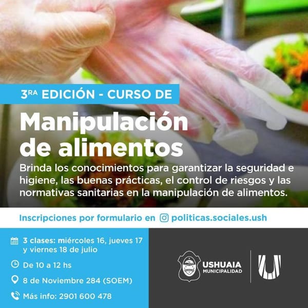 Ushuaia abre inscripción para curso gratuito de manipulación de alimentos