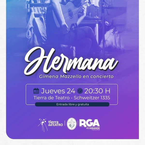 Concierto “Hermana” en Río Grande por su aniversario
