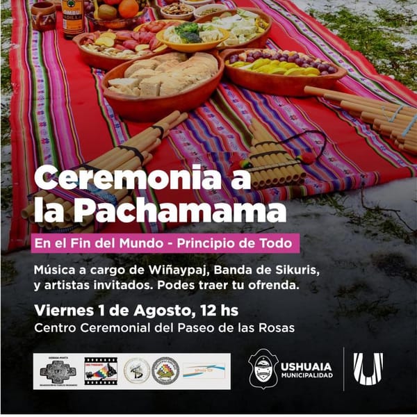 Ushuaia celebra la Pachamama con ceremonia ancestral