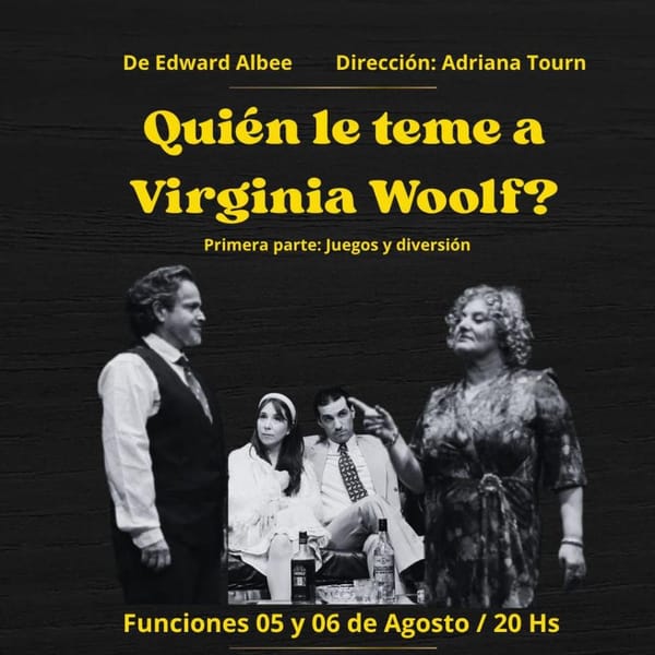 Espectáculo teatral en Ushuaia: “Quien le teme a Virginia Woolf”