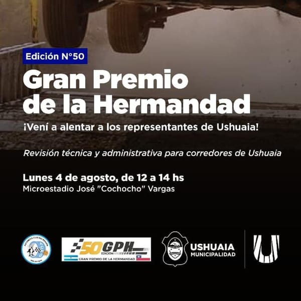 Ushuaia prepara la 50° edición del Gran Premio de la Hermandad