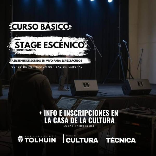 Curso de Stage Escénico en Tolhuin potenciará el talento técnico local