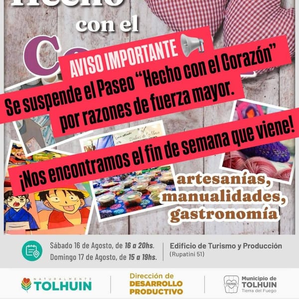 Suspensión del Paseo “Hecho con el Corazón” en Tolhuin
