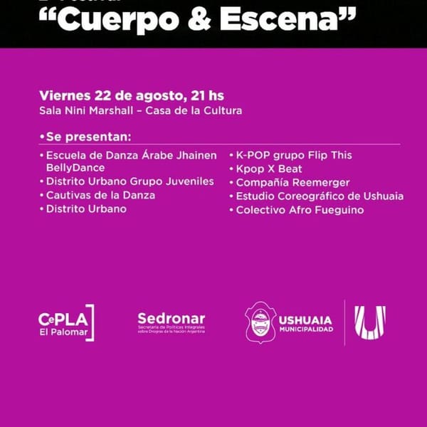 Ushuaia lanza su 2da edición del Festival Cuerpo & Escena