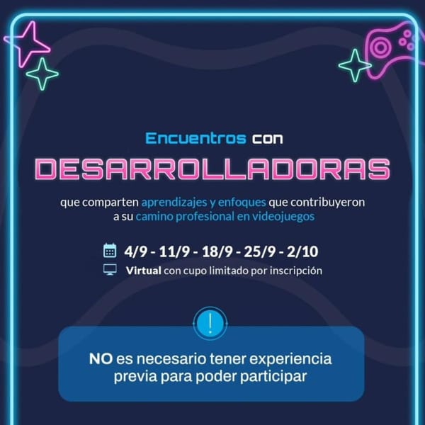 Ciclo de Charlas con Mujeres en Videojuegos en Argentina