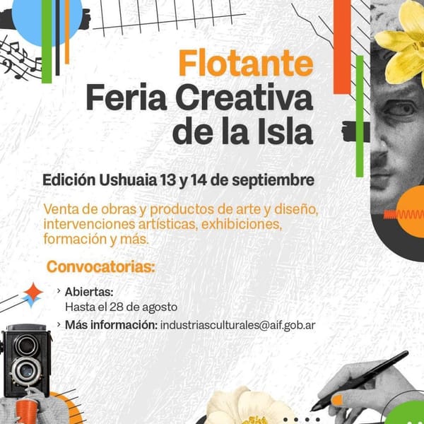 Feria Creativa en Ushuaia: Convocatoria Abierta