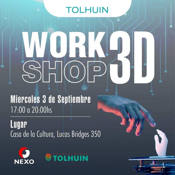 Tolhuin impulsa la innovación con taller de impresión 3D