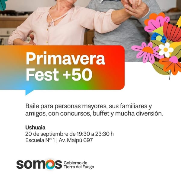 Ushuaia celebra la primavera con Primavera Fest +50