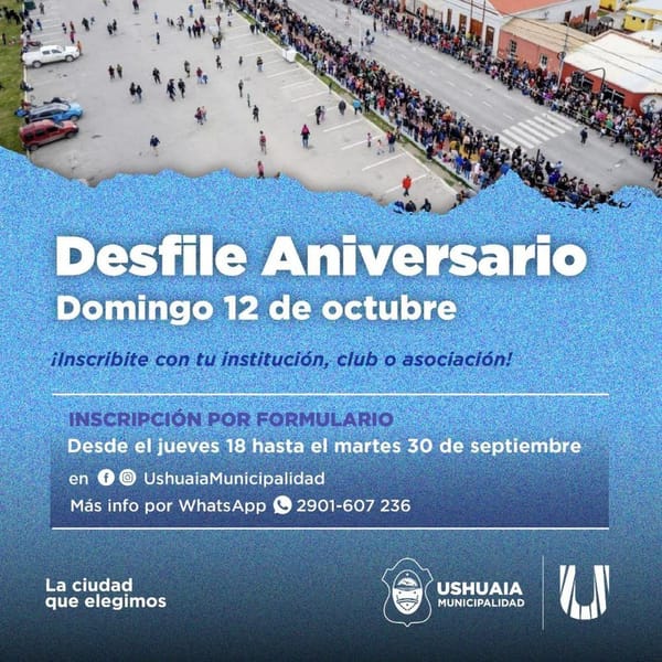Inscripción abierta para el desfile del 141° aniversario de Ushuaia
