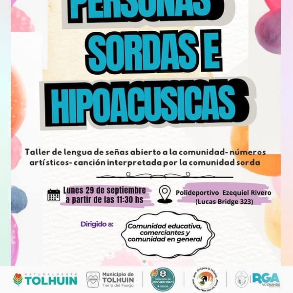 Tolhuin acoge el 2° Encuentro Provincial por los Derechos de Personas Sordas e Hipoacúsicas