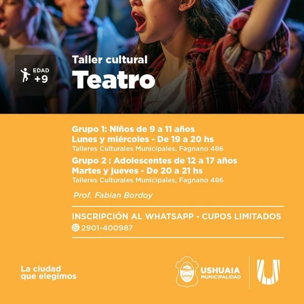 Inscripciones abiertas para taller de teatro en Ushuaia