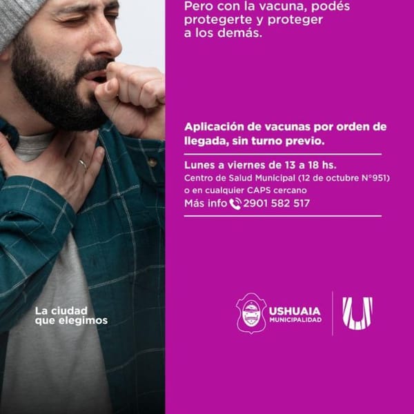 Campaña urgente de vacunación contra la coqueluche en Ushuaia