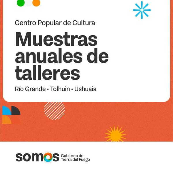 MUESTRA ANUAL DE TALLERES ARTÍSTICOS EN TODA LA PROVINCIA