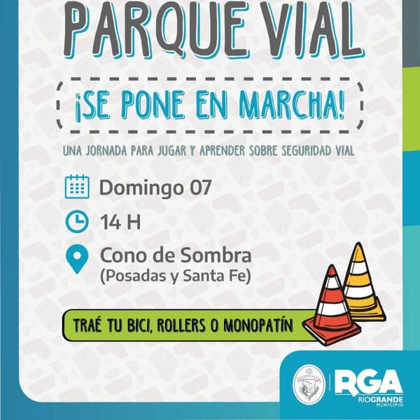 Mini Parque Vial en Río Grande: educación y diversión