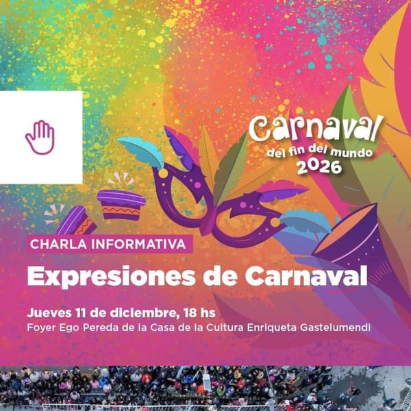 Ushuaia prepara el Carnaval del Fin del Mundo 2026