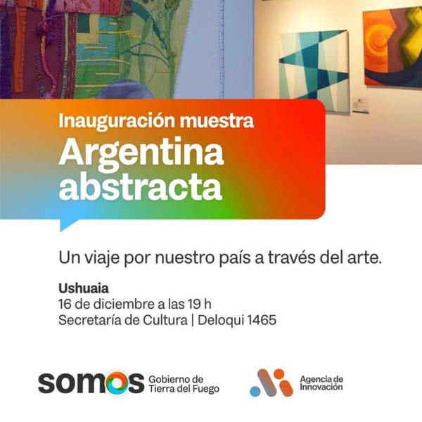 Inauguración de la muestra “Argentina Abstracta” en Ushuaia